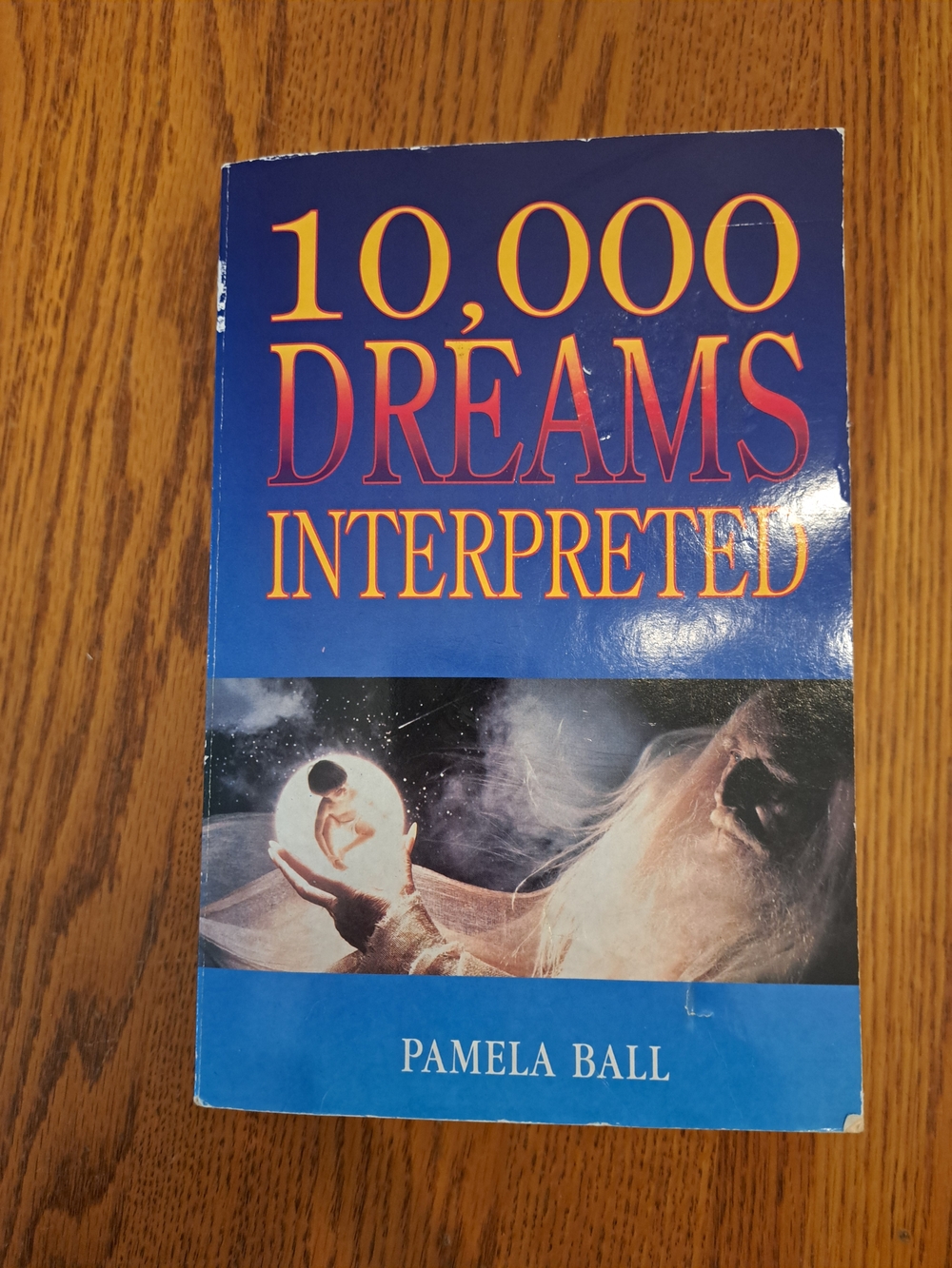 ❤️6/$16❤️10,000 Dreams Interpreted by Pamela Ball 1996